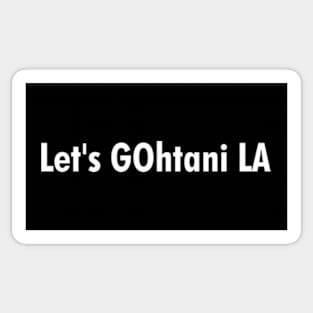 Let's GOhtani LA, White Sticker